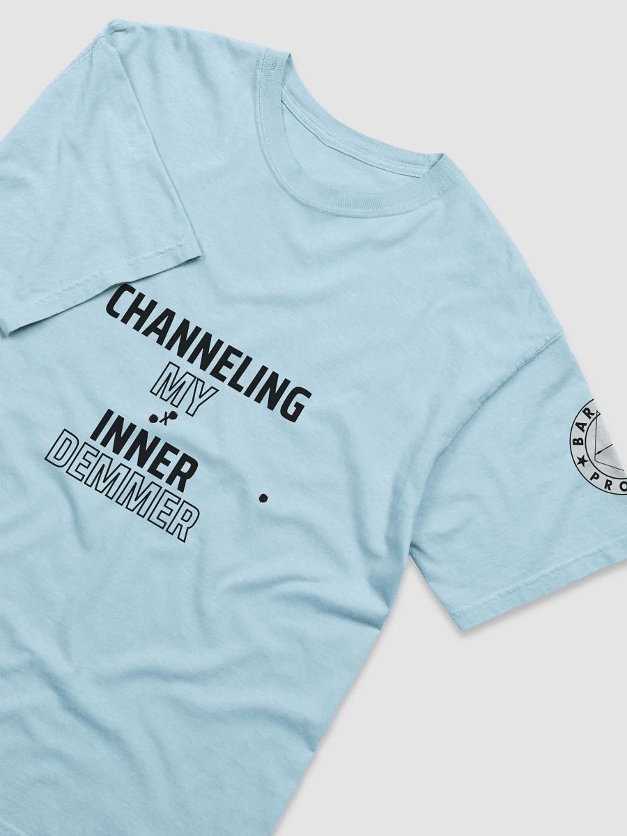 Channeling Demmer Tshirt product image (38)