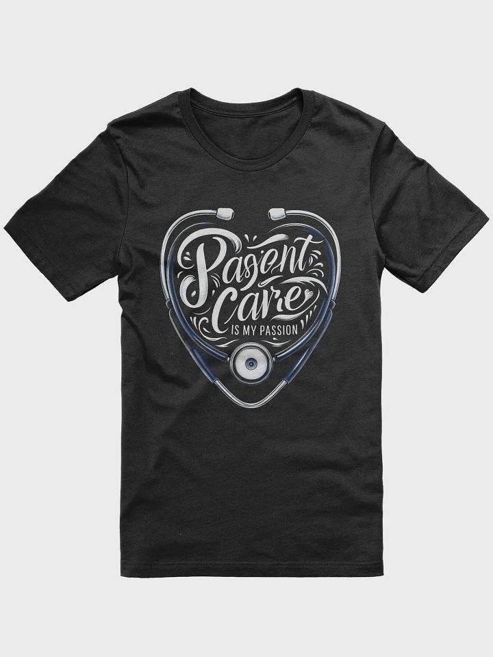 Passion for Patient Care Heart Stethoscope T-Shirt product image (7)