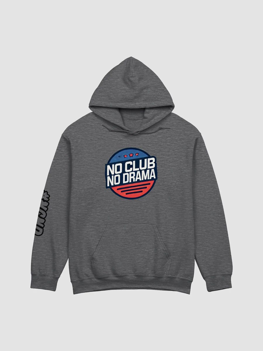 No Club No Drama Hoodie product image (1)