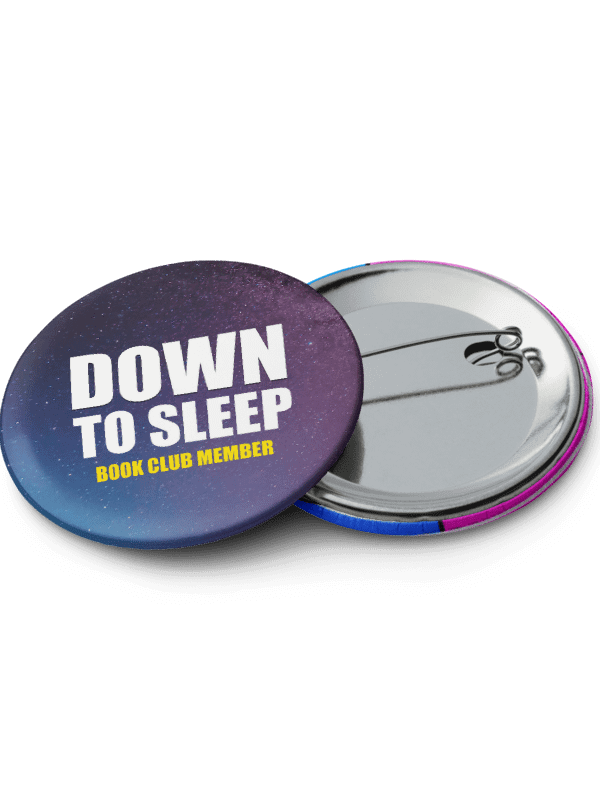 Members Club Badges - MadMorph x Down To Sleep product image (4)