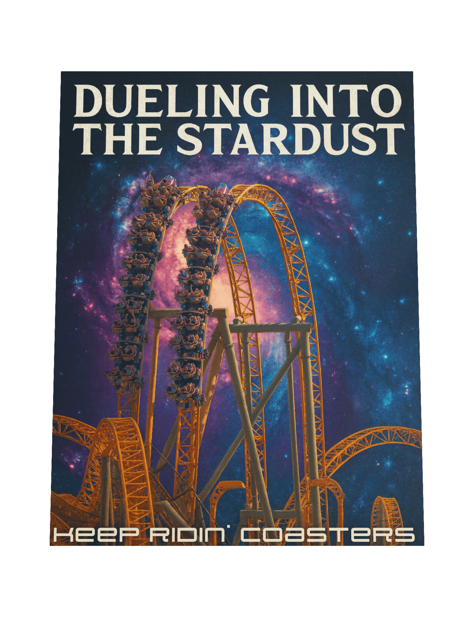 Stardust 18x24 Keep Ridin' Coasters Poster product image (4)