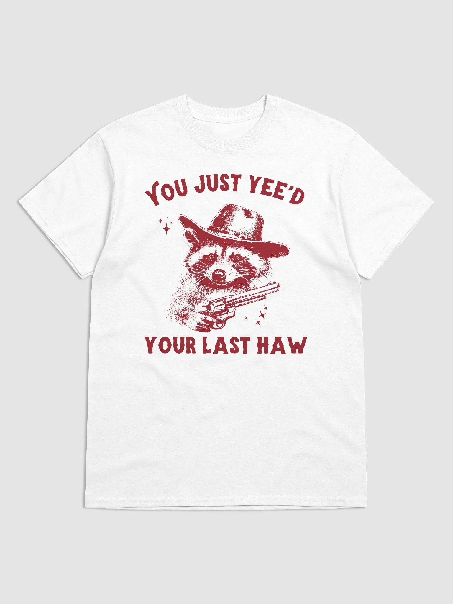 You just yee'd your last haw product image (1)