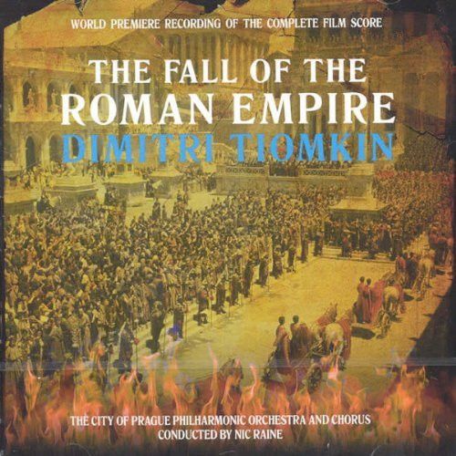 Fall Of The Roman Empire (World Premiere Recording Of The Complete Film Score) - Dimitri Tiomkin PRECINTADO product image (1)