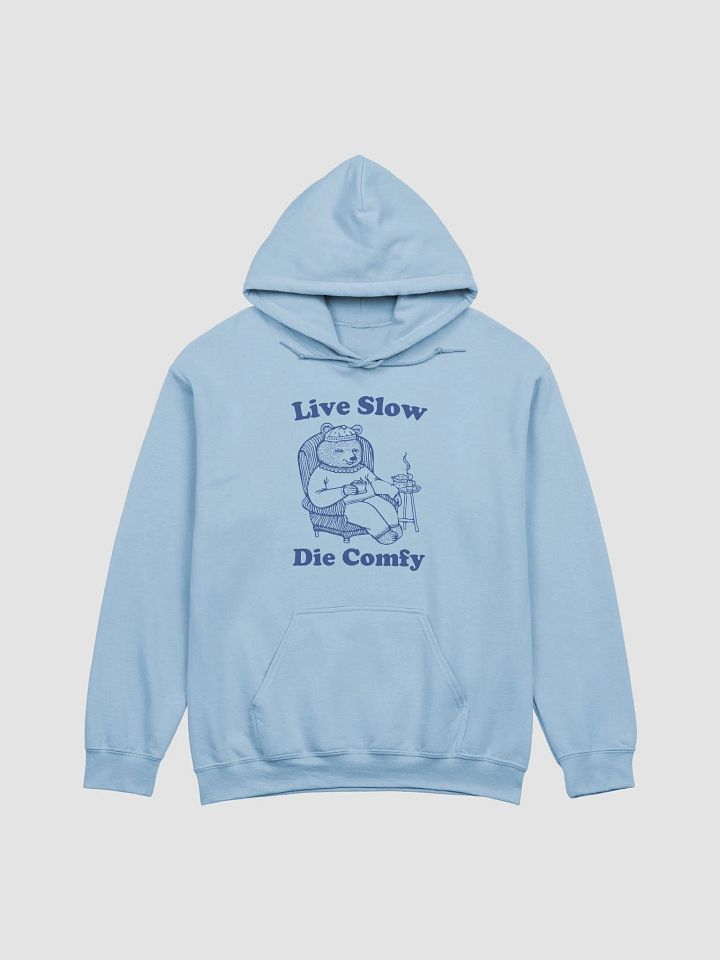 Live slow die comfy Hoodie product image (1)