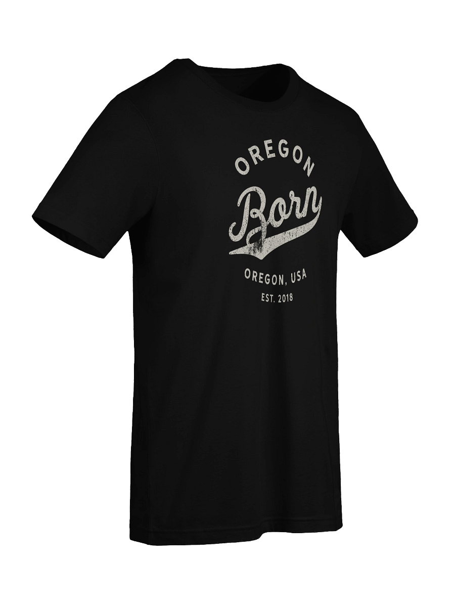 Oregon Born - Oregon, USA T-Shirt product image (5)