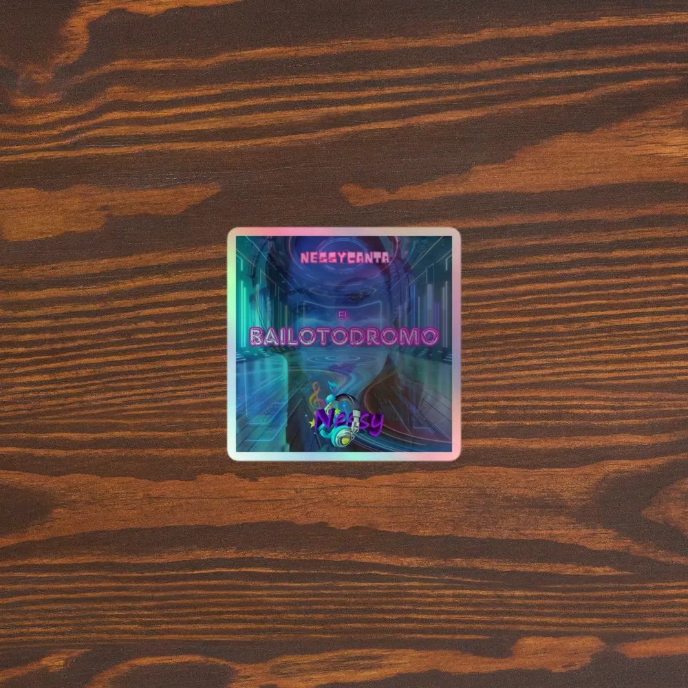 Sticker holográfico El Bailotodromo product image (3)
