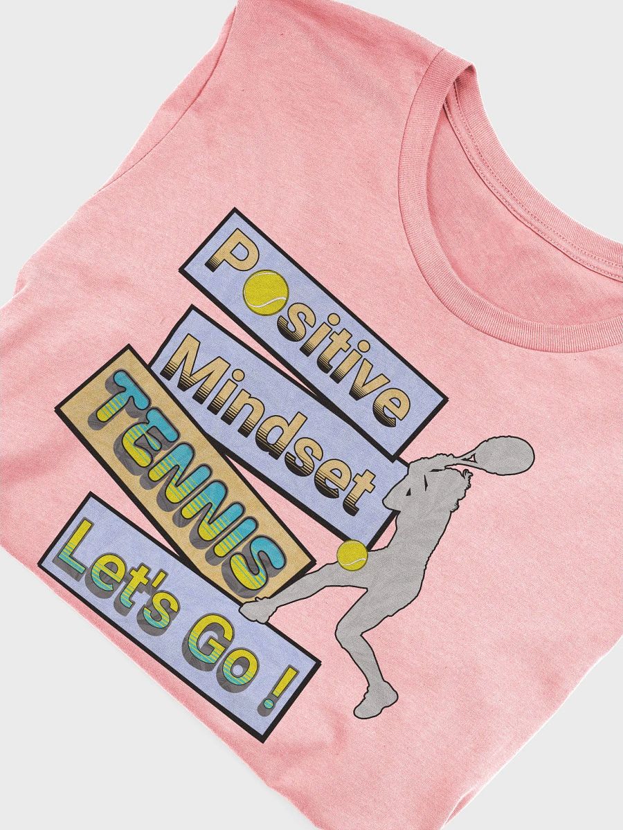 Positive Mindset Tennis Motivation Tee product image (33)