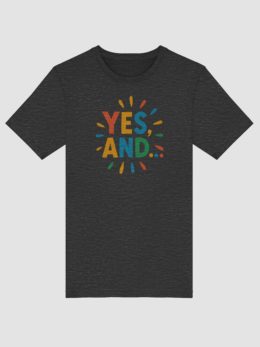 Yes, And Improv T-Shirt product image (5)
