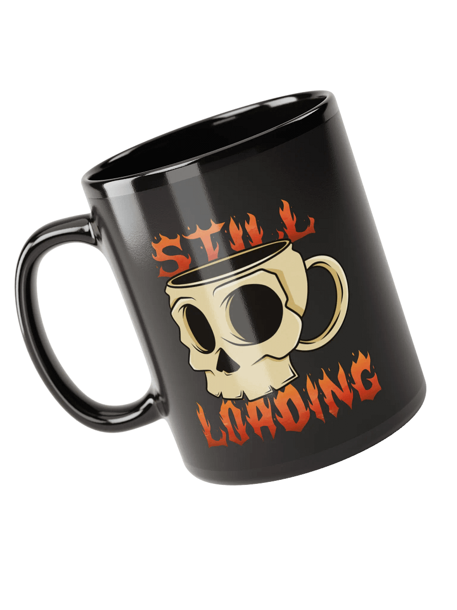 "Still Loading" Coffee Only Mug product image (5)