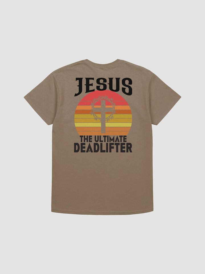 Ultimate Deadlifter: Jesus' Cross T-shirt product image (4)