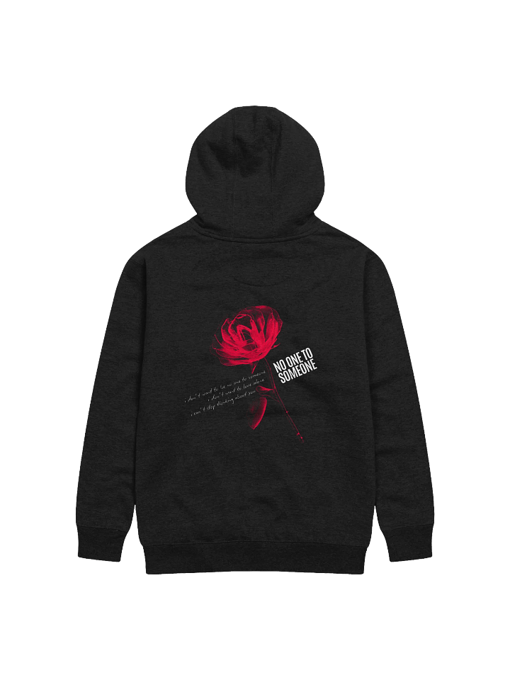 NO ONE TO SOMEONE HOODIE product image (1)