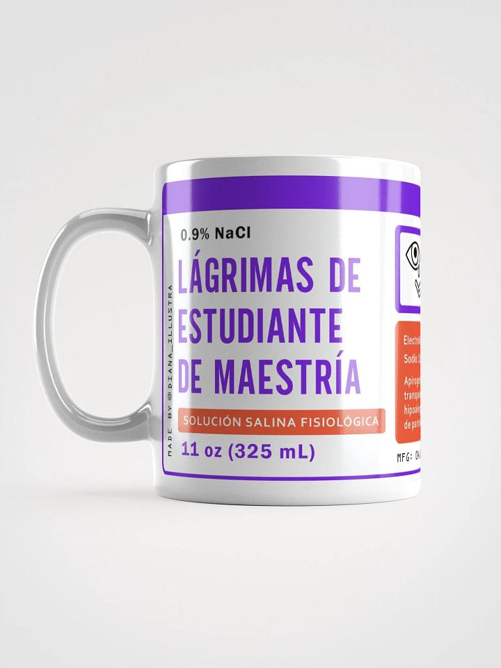 "Lágrimas de estudiante de maestría" (SPANISH) Ceramic mug product image (1)