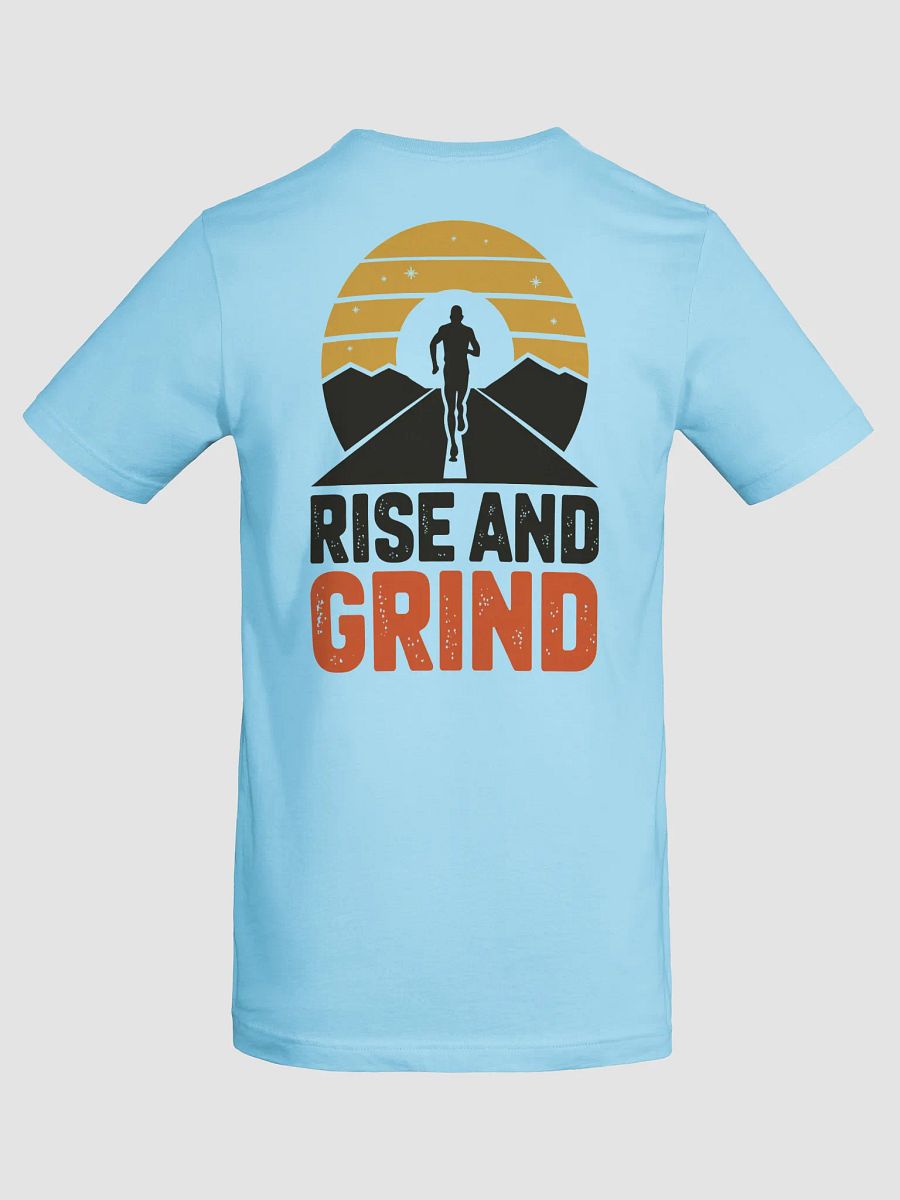 Rise And Grind T-Shirt product image (66)