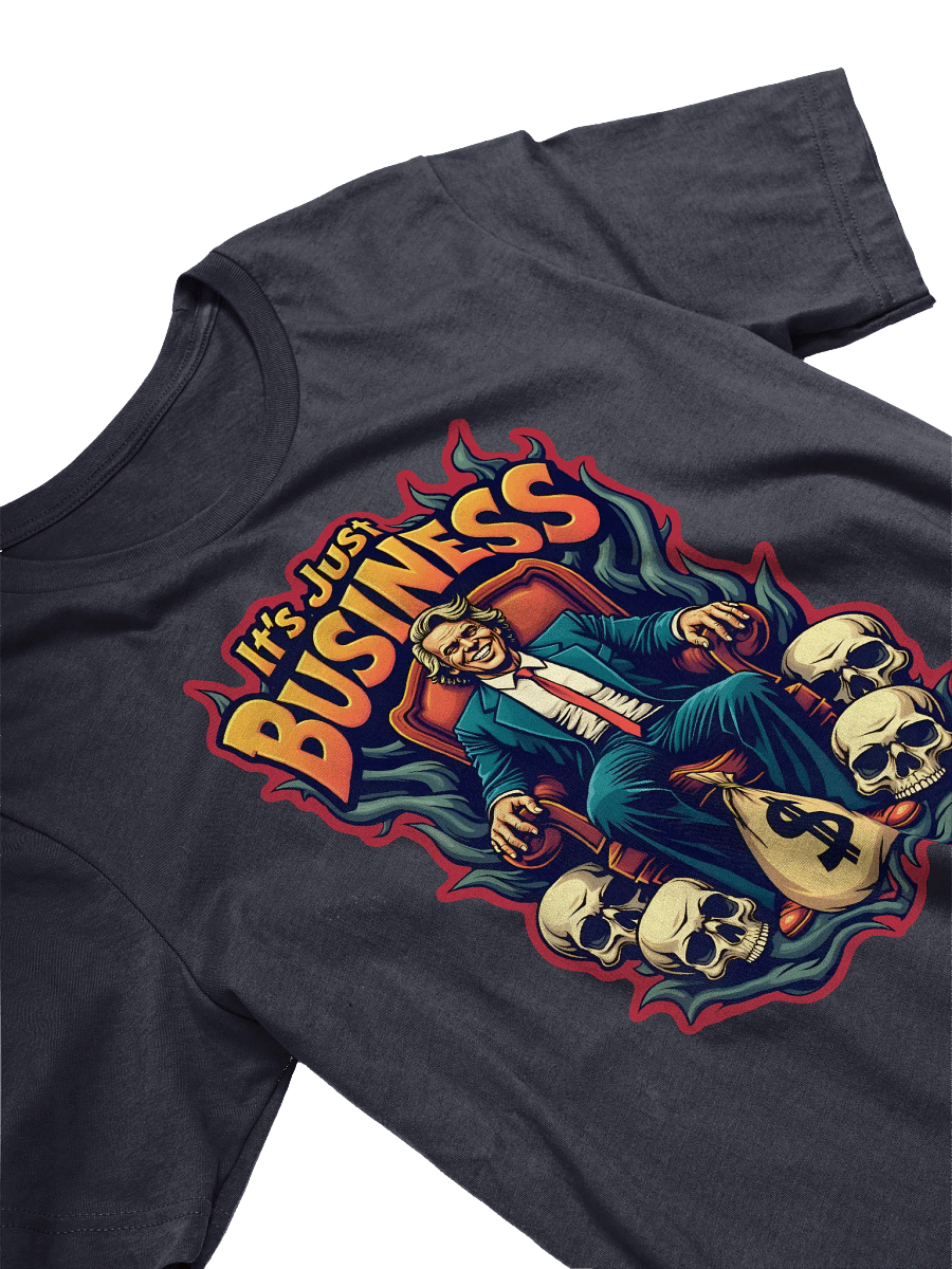It's Just Business Shirt product image (4)