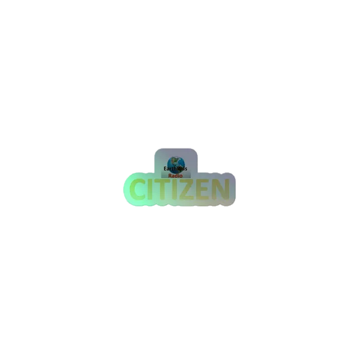 Earth Kids Radio Citizen - Holographic Sticker product image (1)