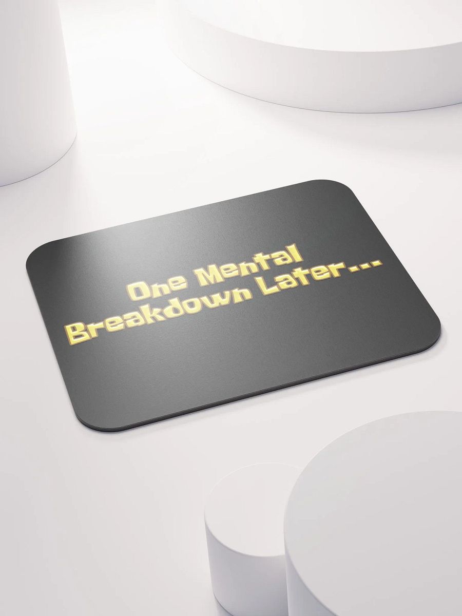 Breakdown - Mouse Pad product image (5)