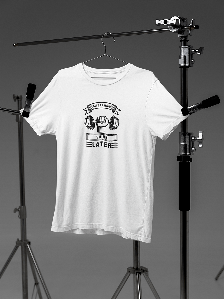 Sweat now Shine later T-Shirt product image (1)