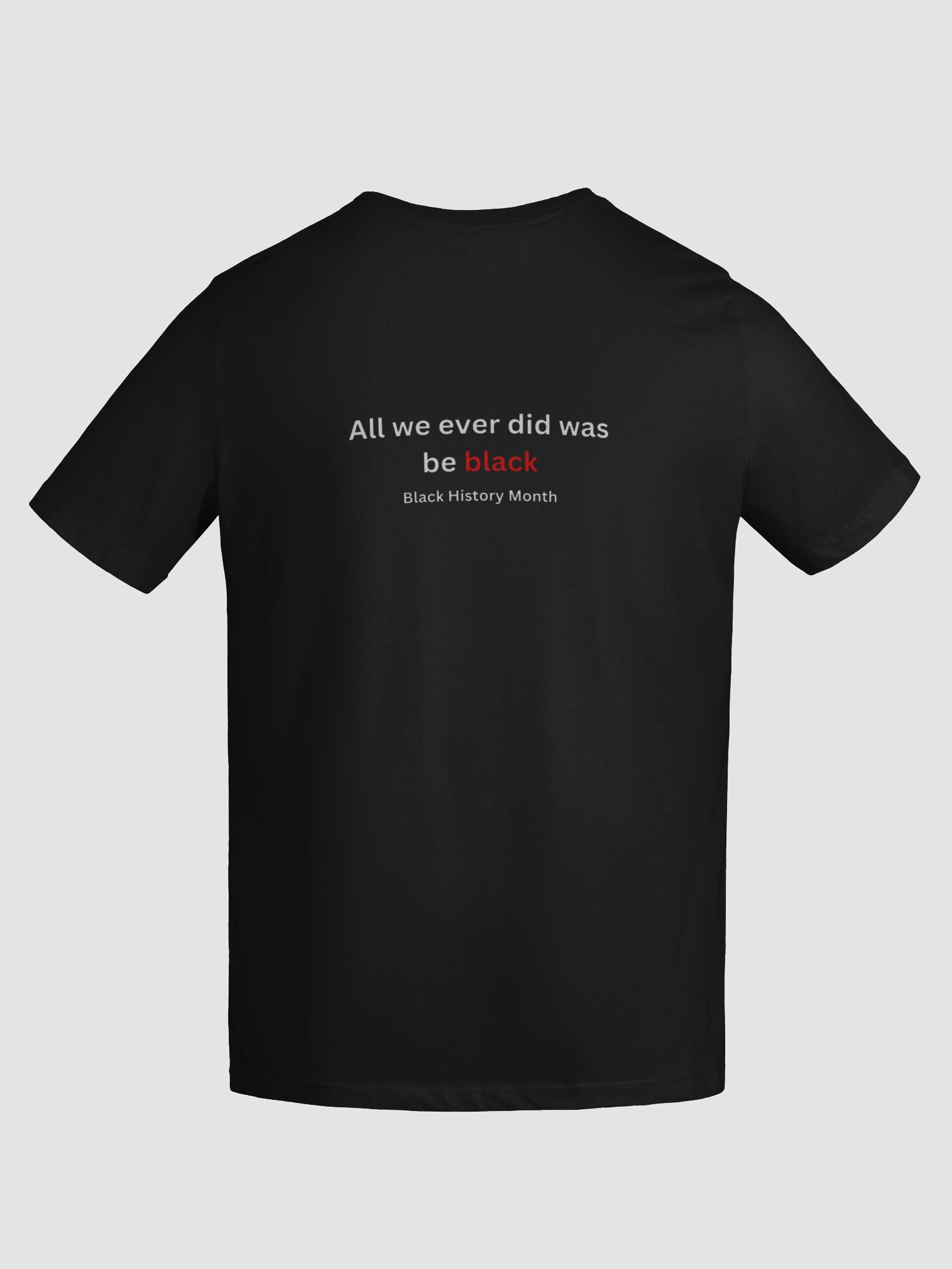 Black History Month Quote T-shirt product image (9)