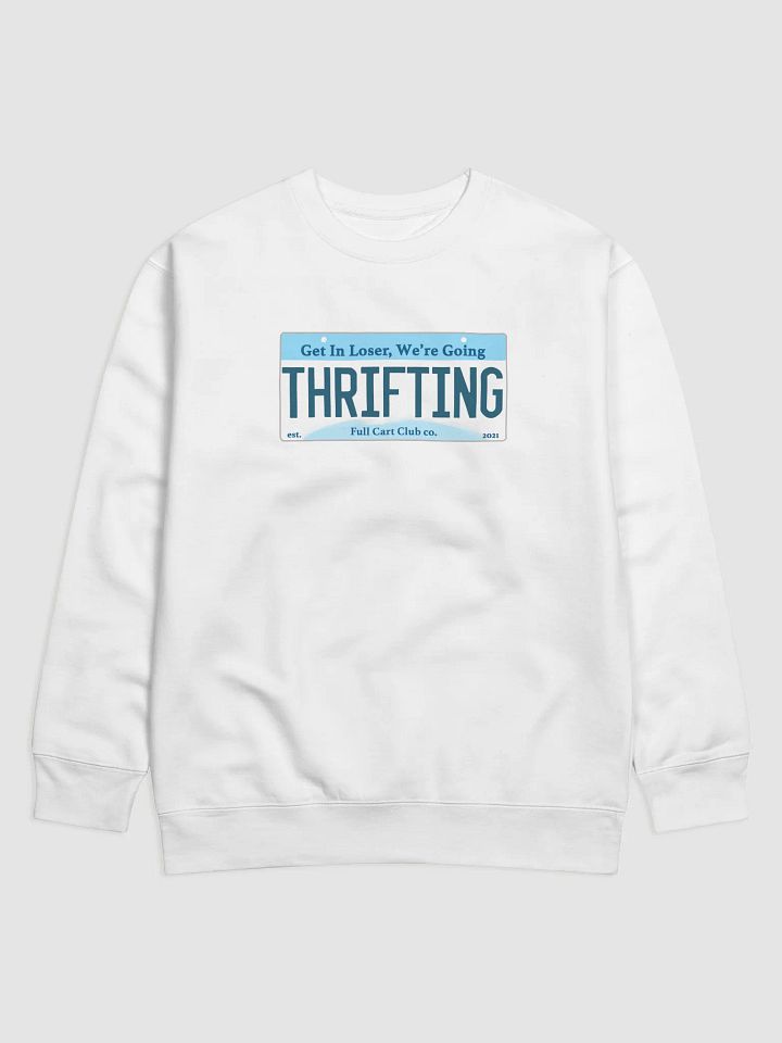 Get In Loser, We're Going Thrifting product image (2)