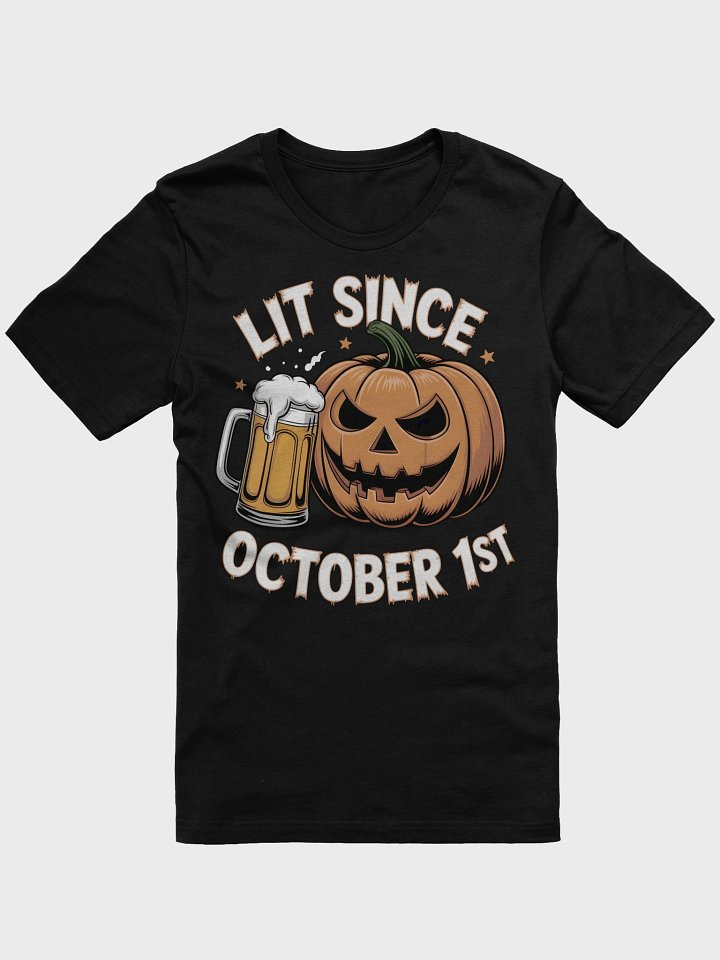 Lit Since October 1st - Mischievous Jack-O'-Lantern Beer T-Shirt product image (1)
