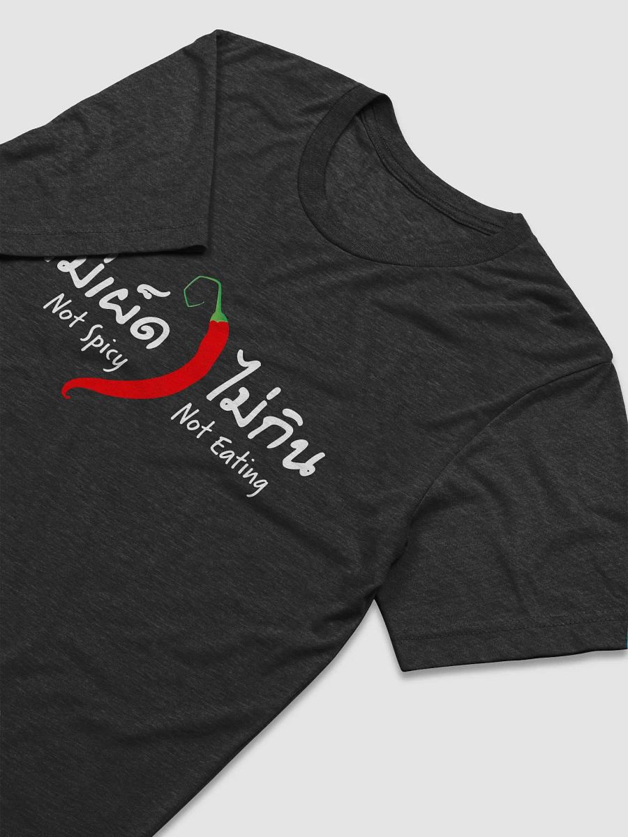 Not Spicy Not Eating T-Shirt product image (3)