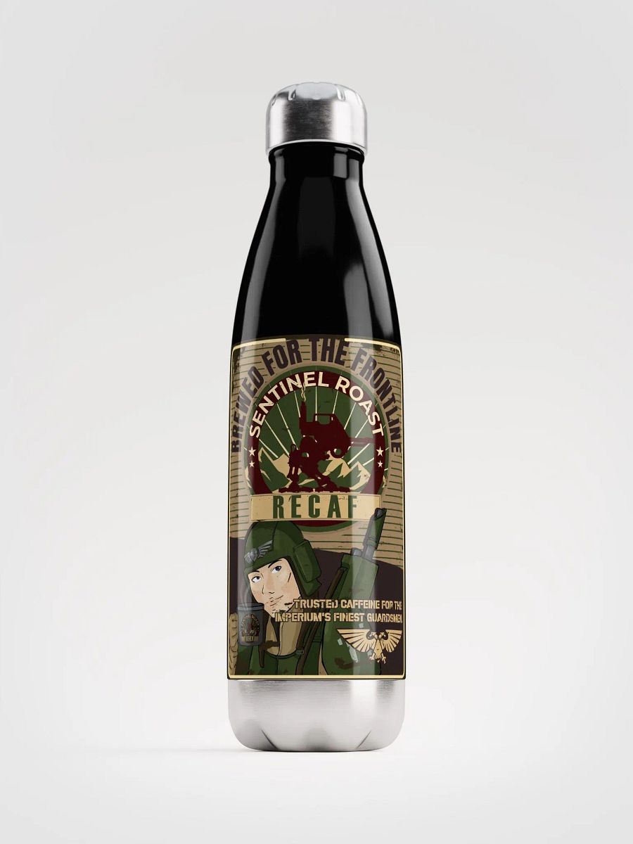 Sentinel Roast Recaff – Retro Warhammer 40K Astra Militarum Propaganda Poster Bottle product image (1)