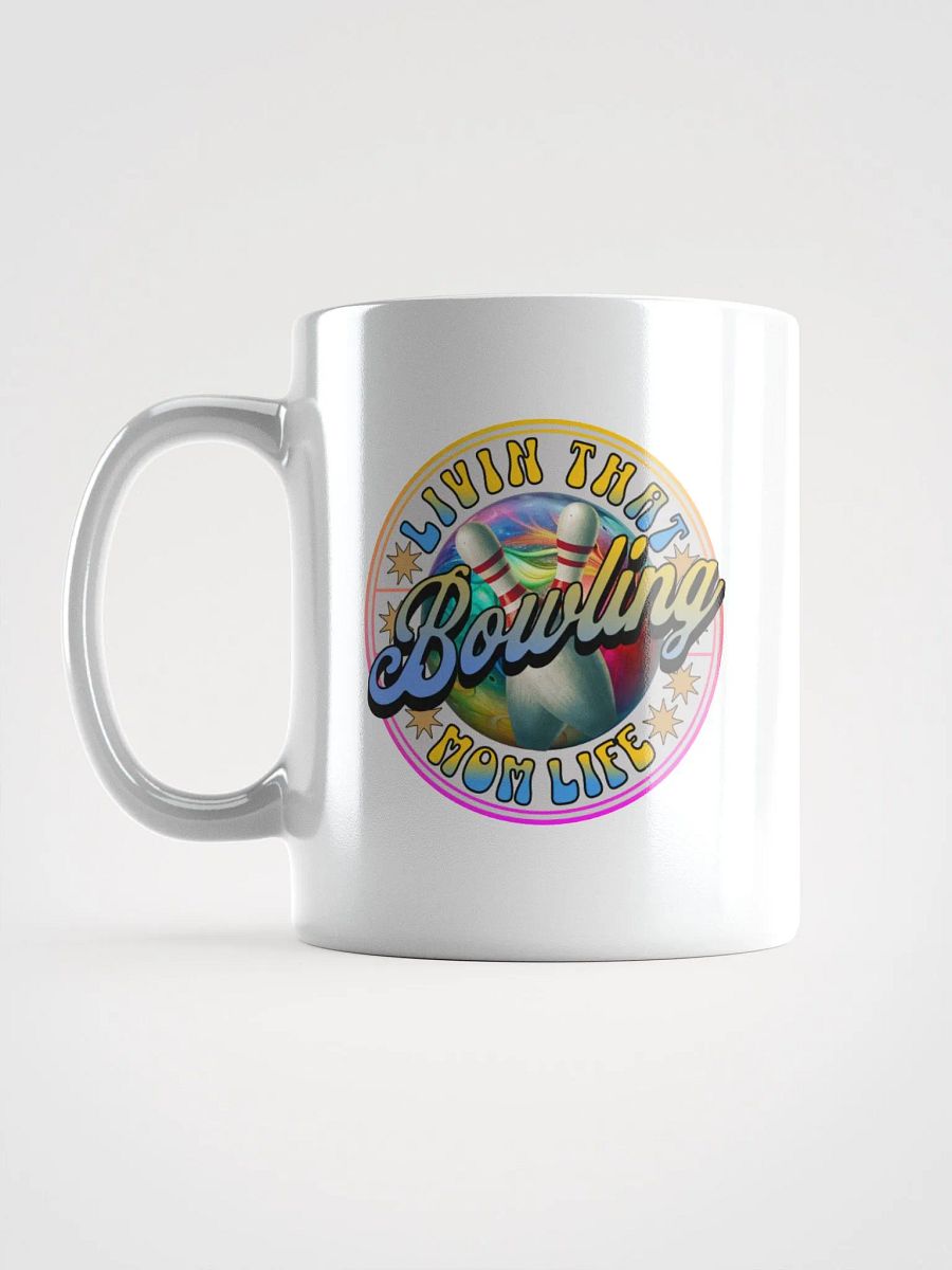 Livin That Bowling Mom Life Mug product image (1)