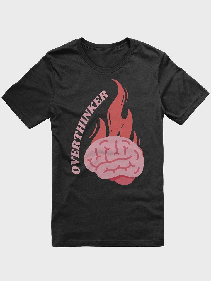 Overthinker Tee product image (1)