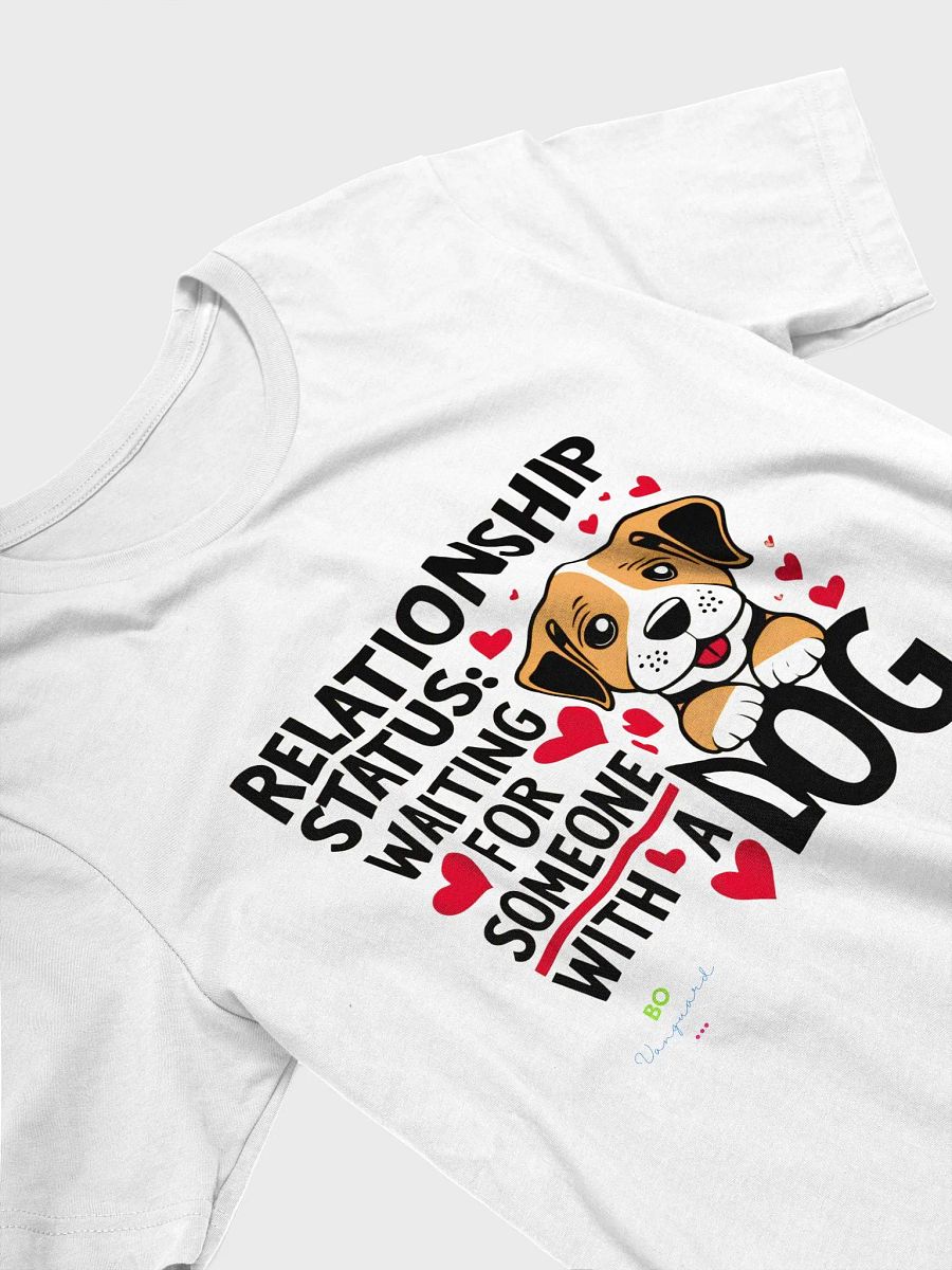 Dog Lover Unisex Tee - Relationship Status: Waiting for someone with a dog product image (3)