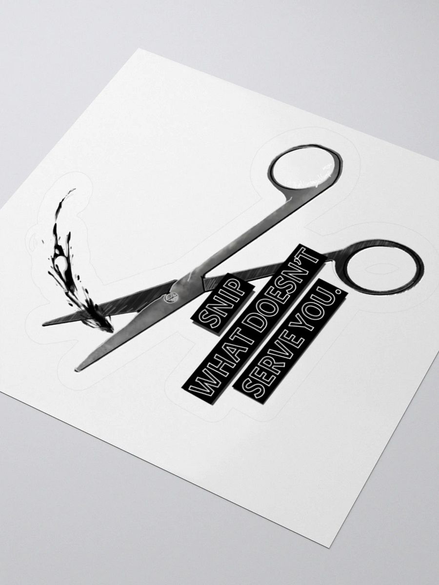 "Snip What Doesn't Serve You" Sticker product image (8)