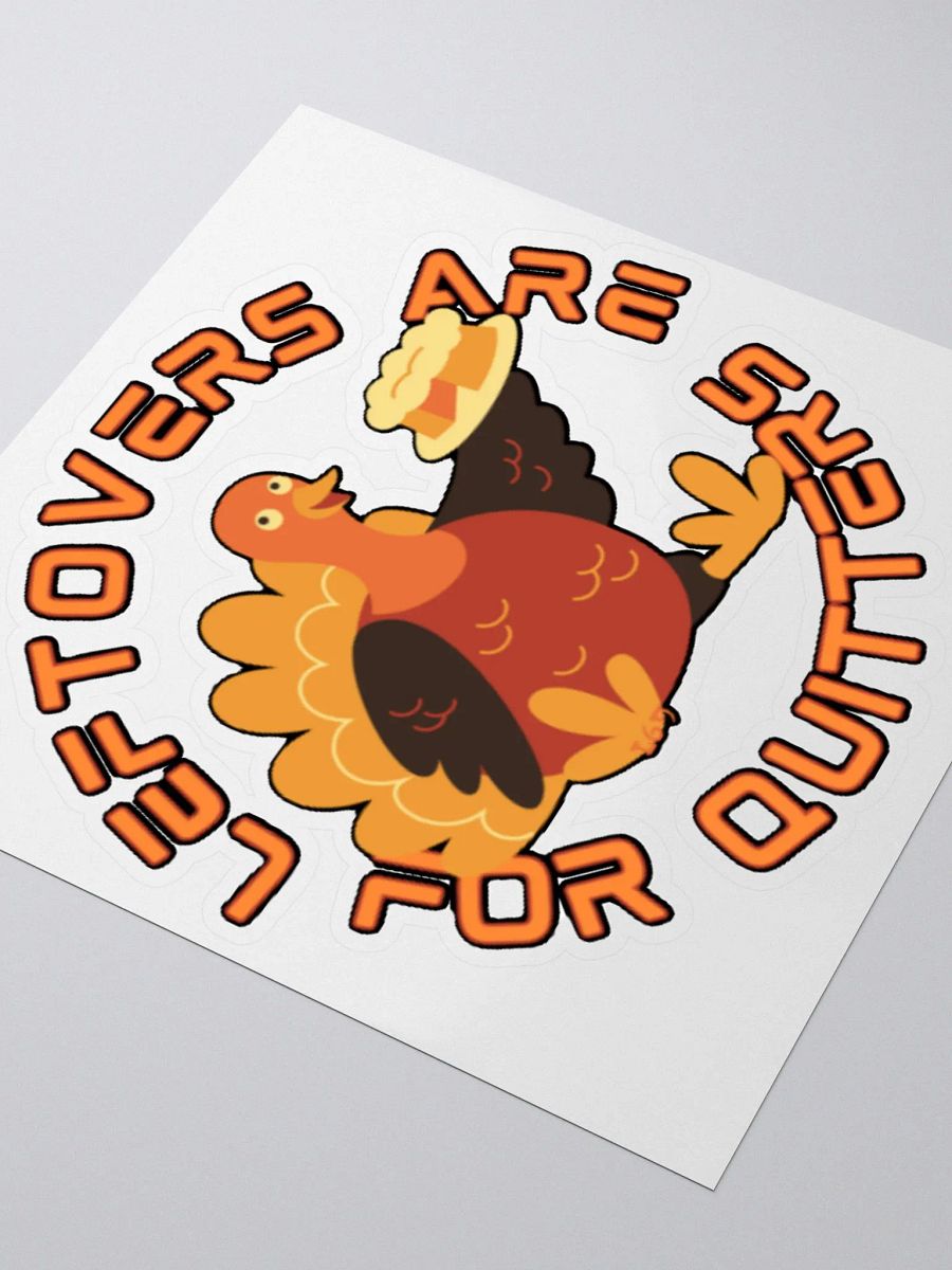 LEFTOVERS ARE FOR QUITTERS product image (9)