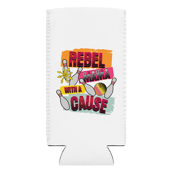 Rebel Mama With A Cause Bowling Can Cooler product image (1)