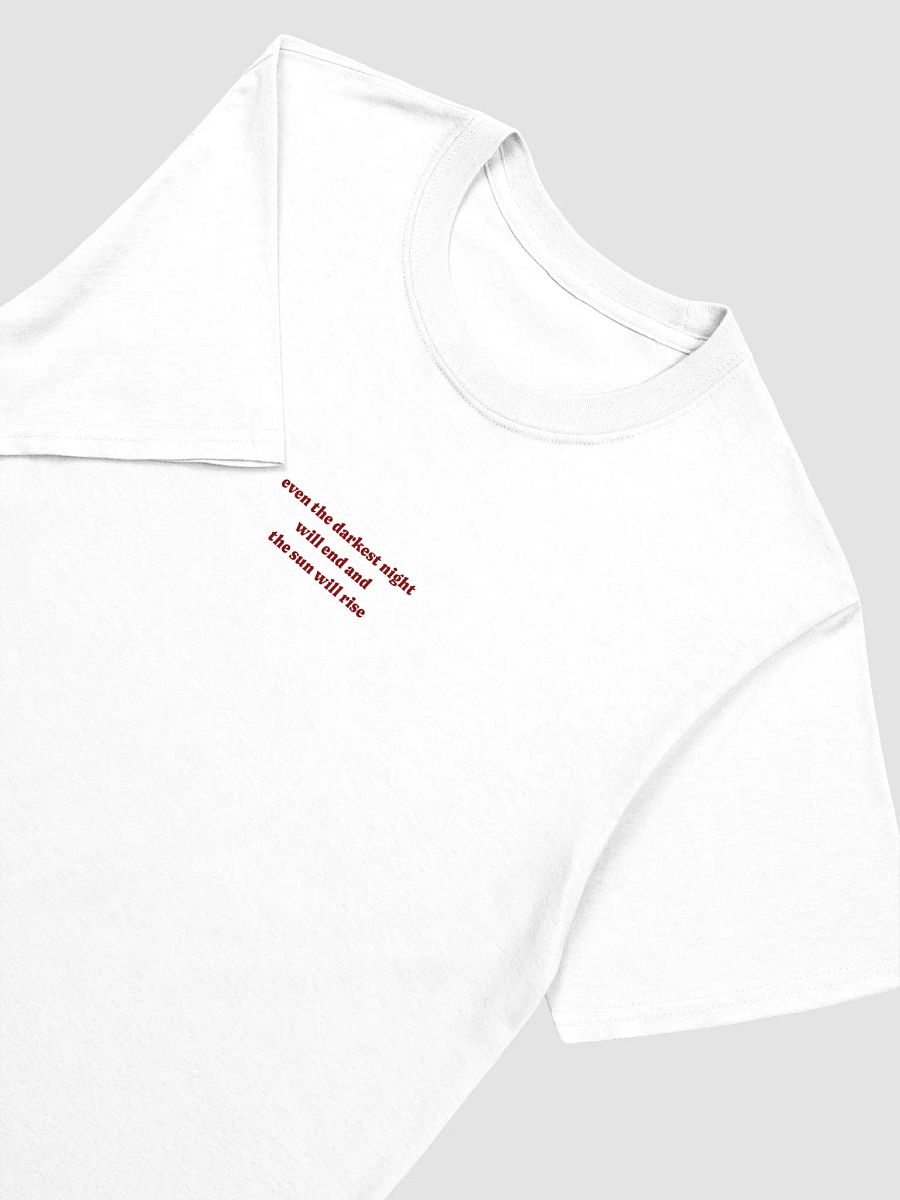even the darkest night will end and the sun will rise product image (3)
