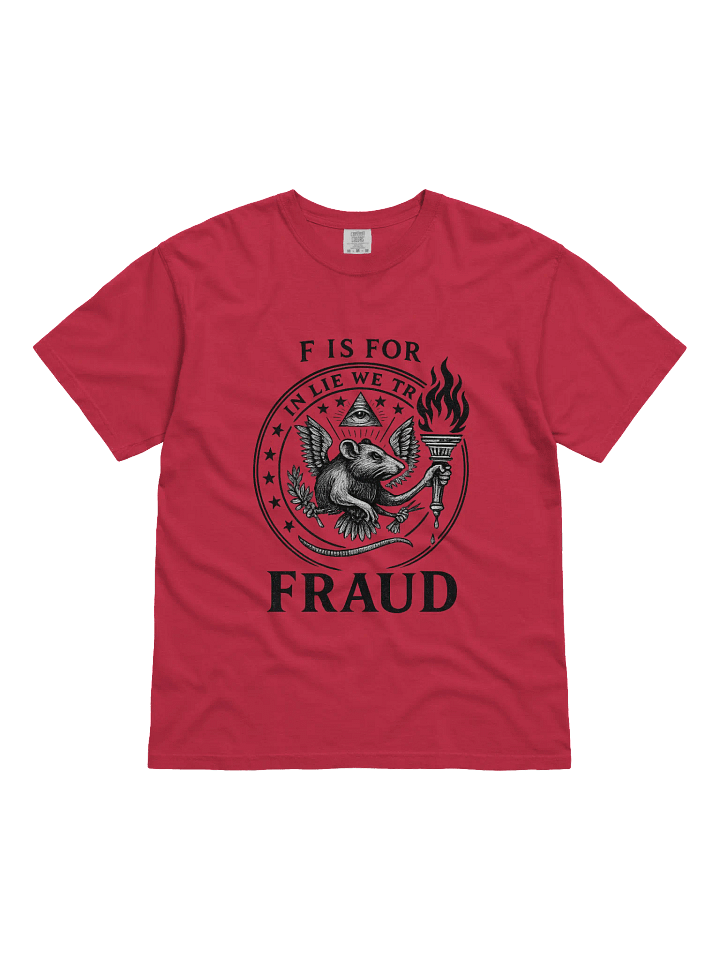 F is for fraud t-shirt product image (2)