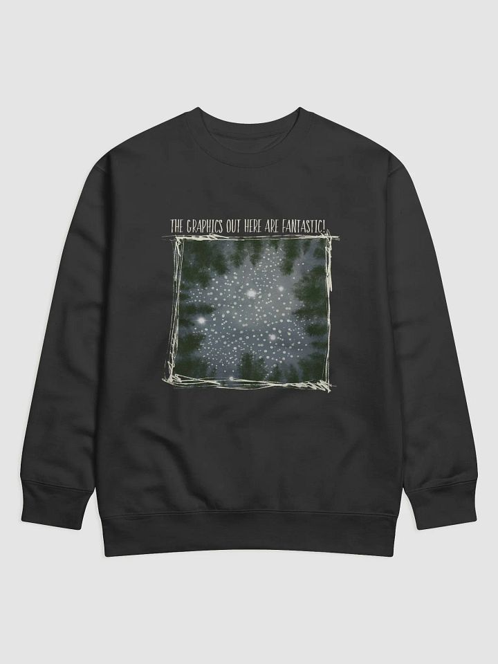 Graphics Out Here Sweatshirt product image (1)