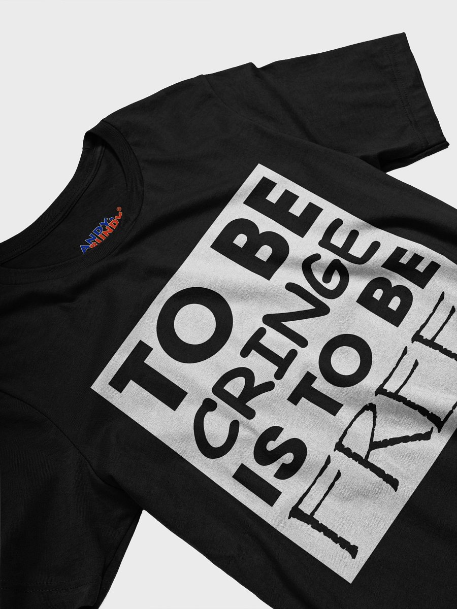 Cringe Freedom T-Shirt product image (27)