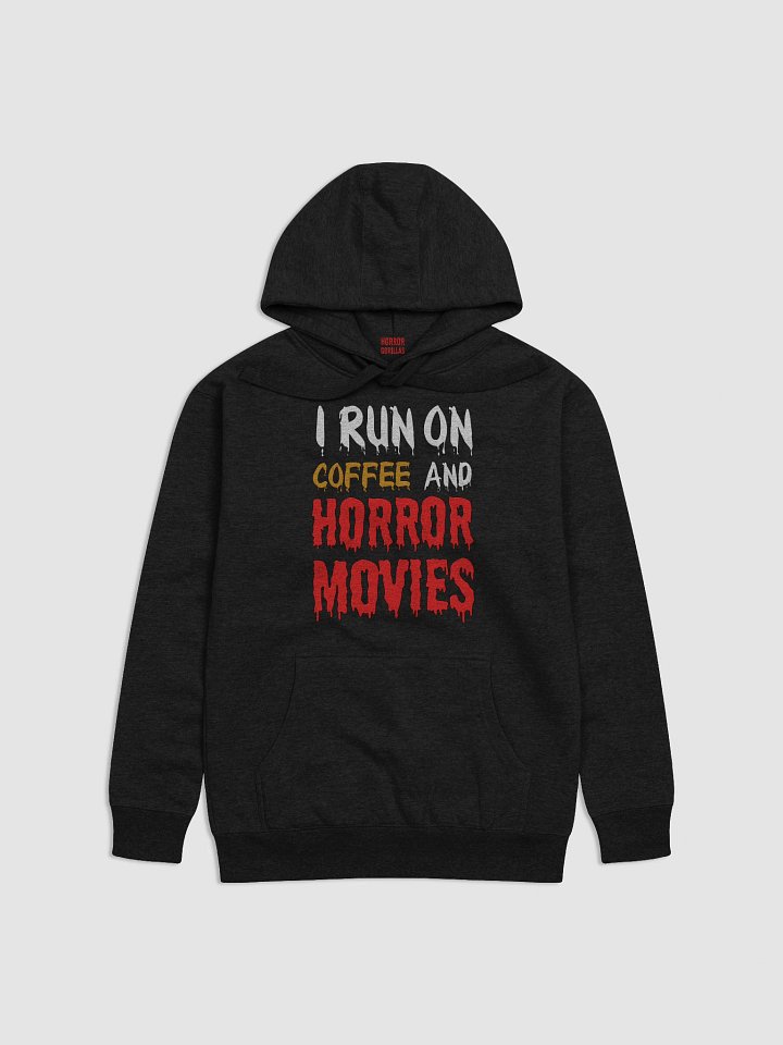 I Run On Coffee And Horror Movies Hoodie product image (5)