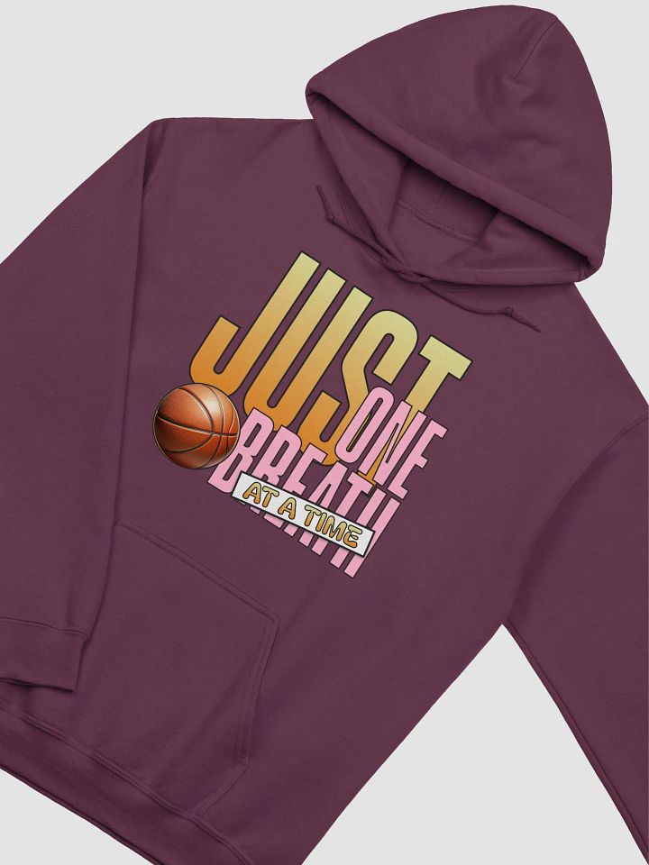 Just One Breath At A Time Basketball Classic Hoodie product image (12)