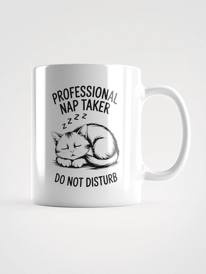 Professional Nap Taker Cat Mug | Funny Sleepy Cat Mug product image (1)