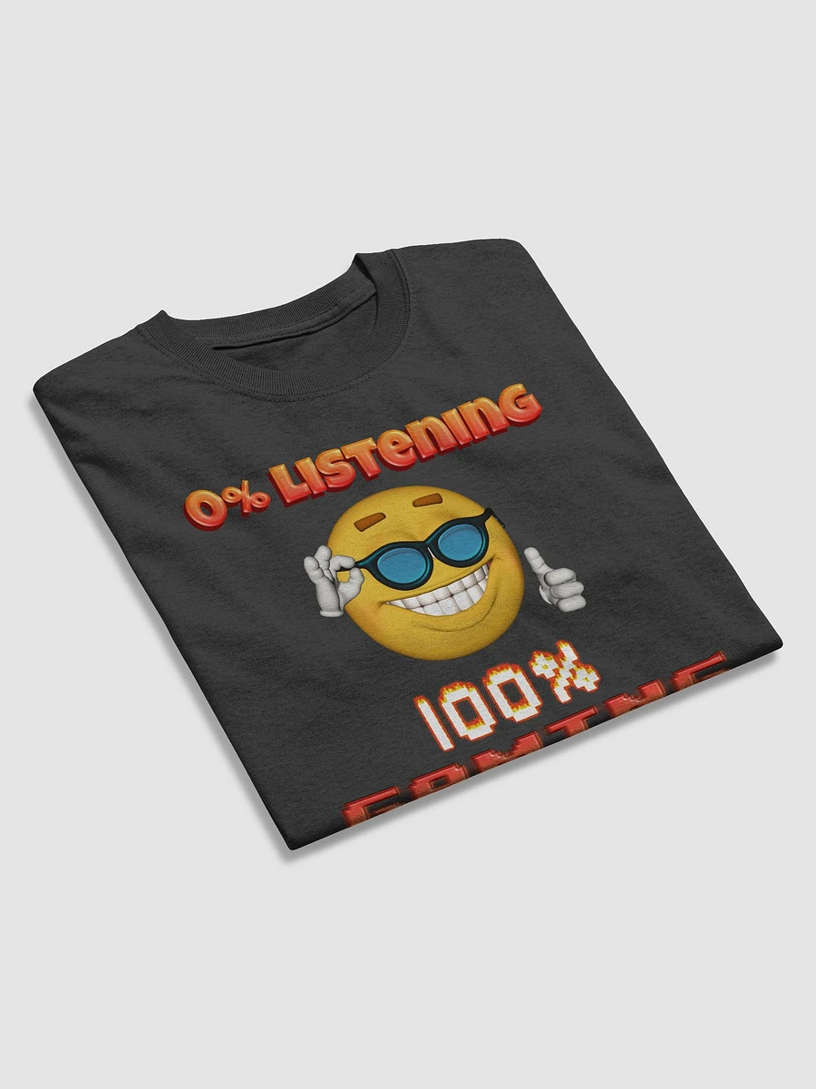 0% Listening 100% Gaming T-shirt product image (3)
