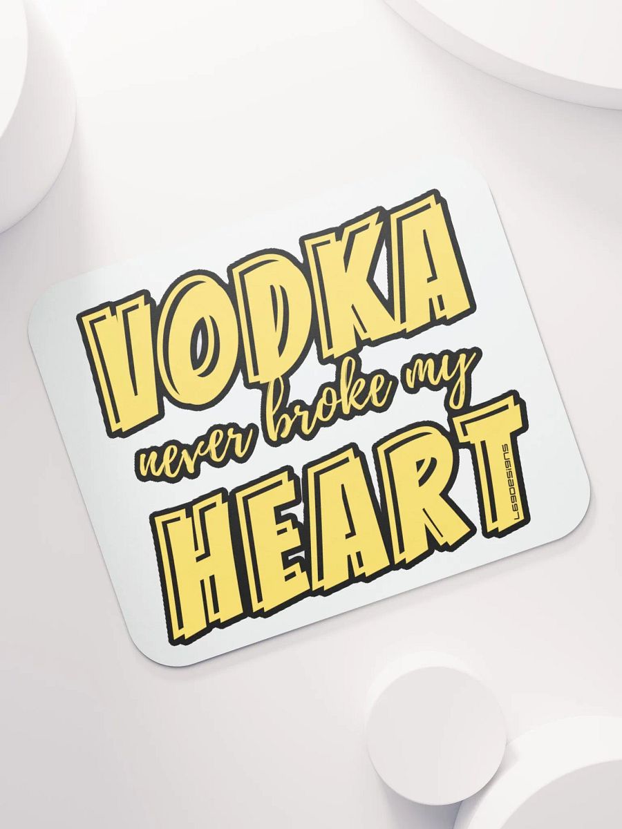 VODKA NEVER BROKE MY HEART product image (7)