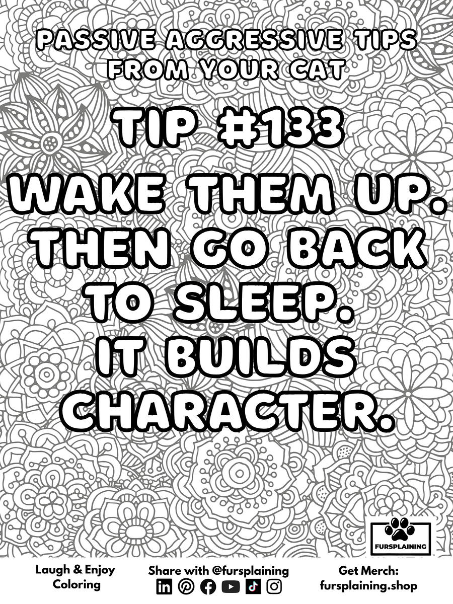 #133 Passive Aggressive Tips from Your Cat – Free Coloring Page product image (1)
