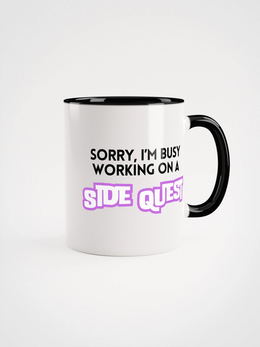 Sorry, I'm Busy Working on a Side Quest Mug product image (6)