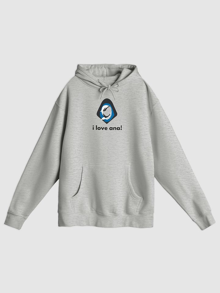 i love ana! hoodie product image (3)