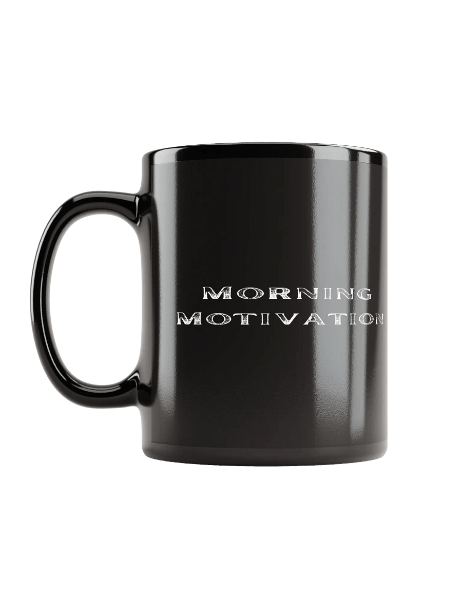 Morning Motivation Mug product image (11)