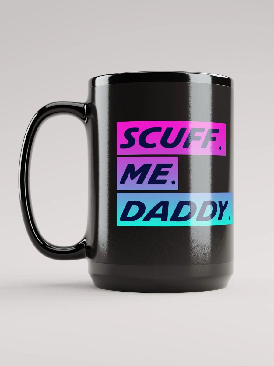 SCUFF ME DADDY BLACK MUG product image (1)