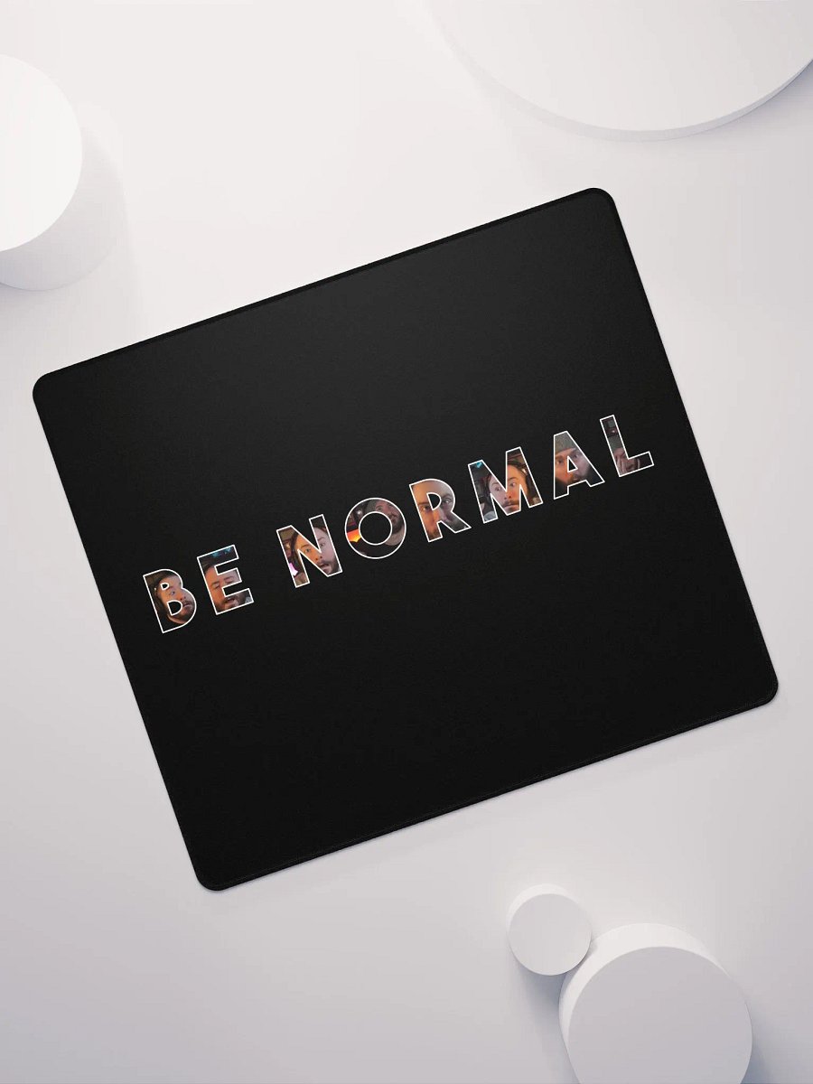 Be Normal Large Gaming Mousepad product image (7)
