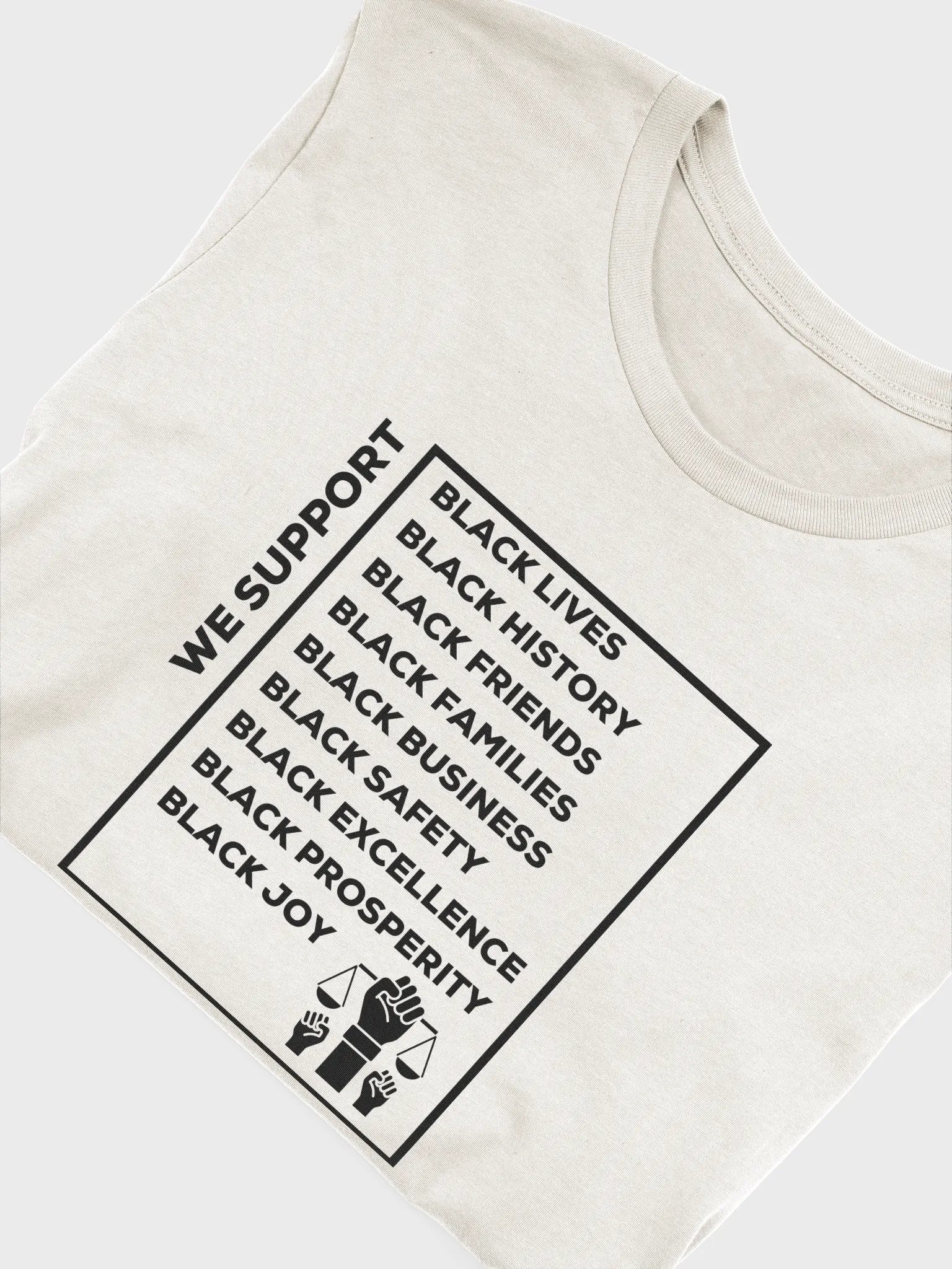 We Support Black Lives Tee product image (85)