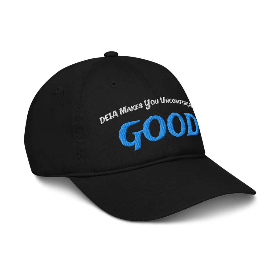 Hands Off DEIA, Makes you uncomfortable (words only,) Embroidered Dad Hat product image (7)