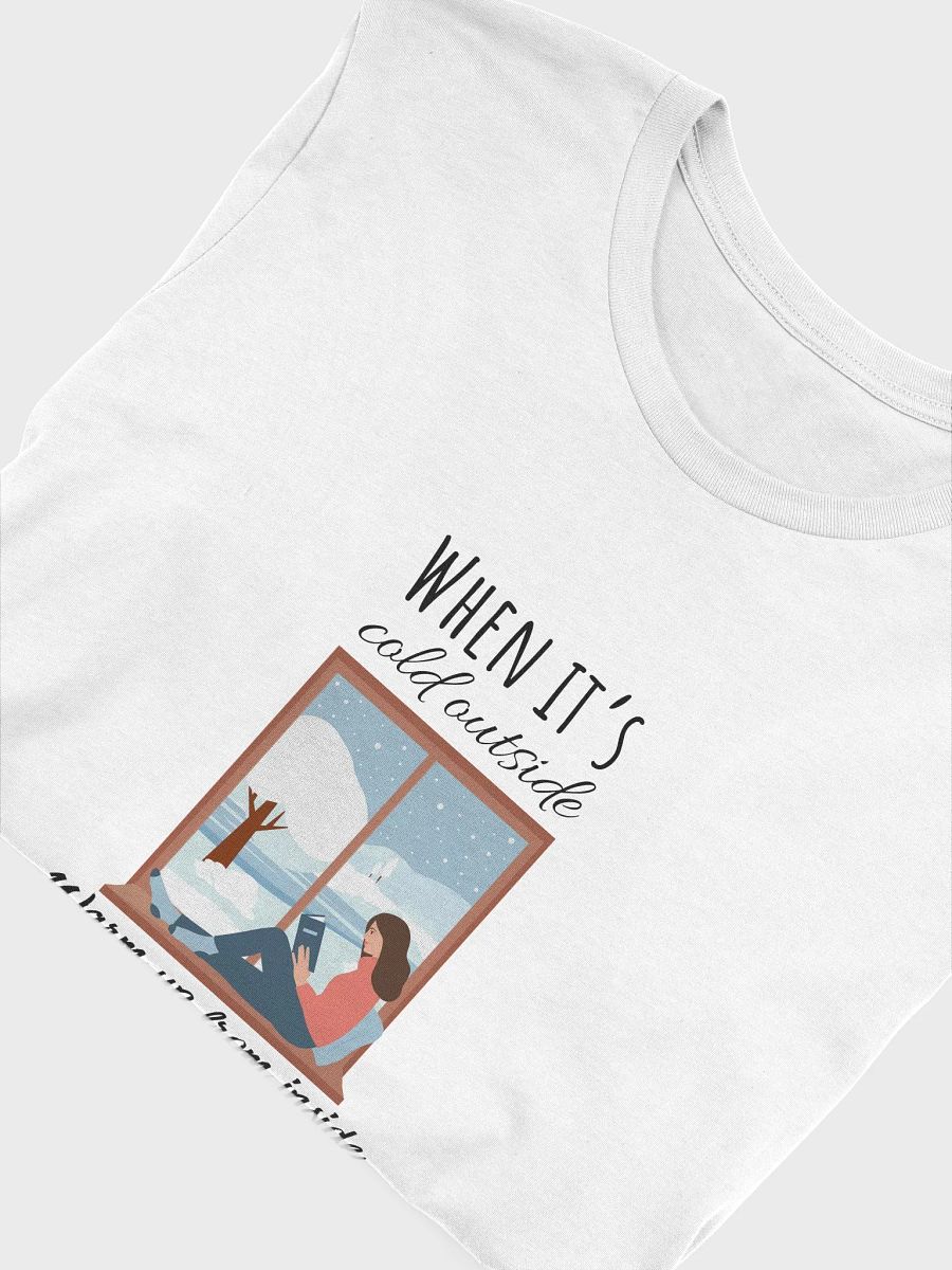 'When It's Cold Outside' T-Shirt product image (50)